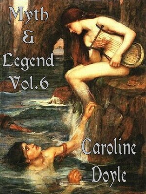 cover image of The Poetry of Myths and Legends Volume 6